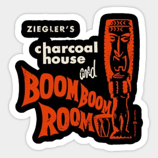 Vintage Charcoal House and Boom Boom Room Tiki Bar Sticker